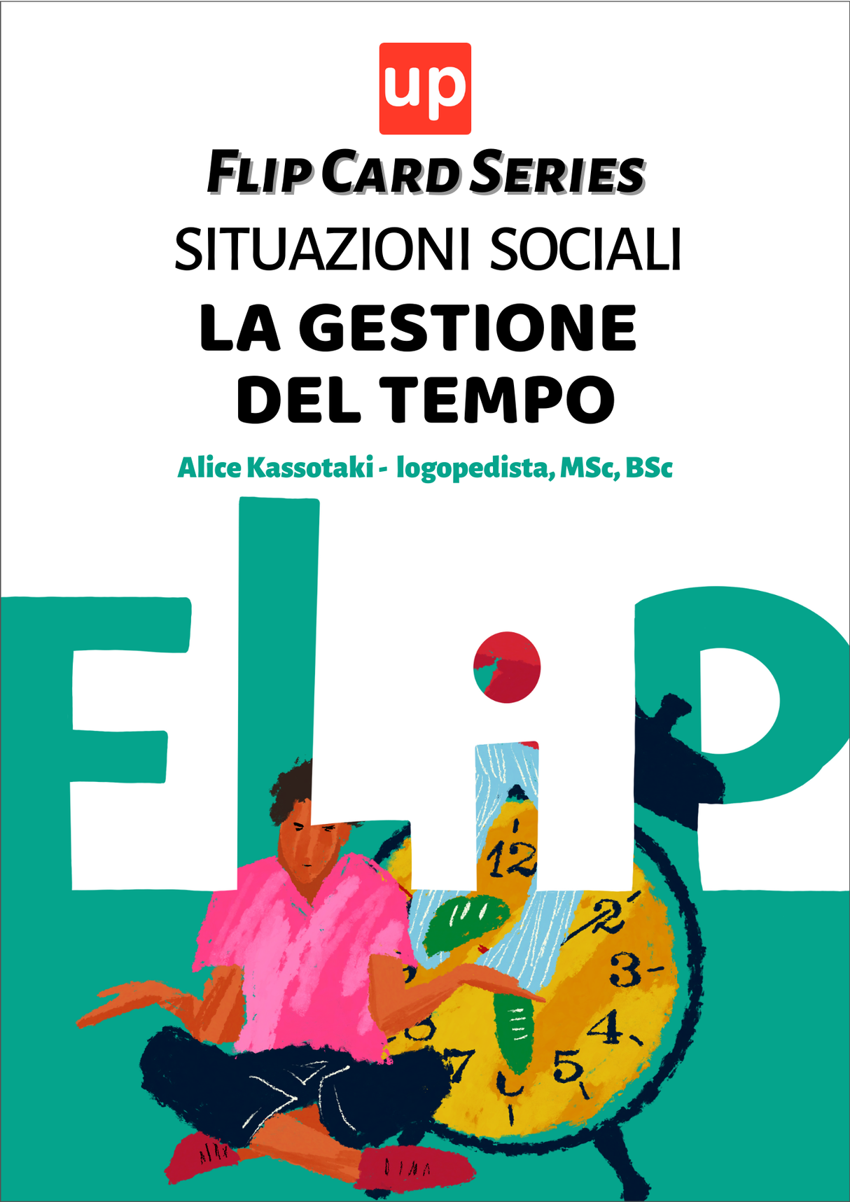 Situazioni sociali – la gestione del tempo | Flip Card Series