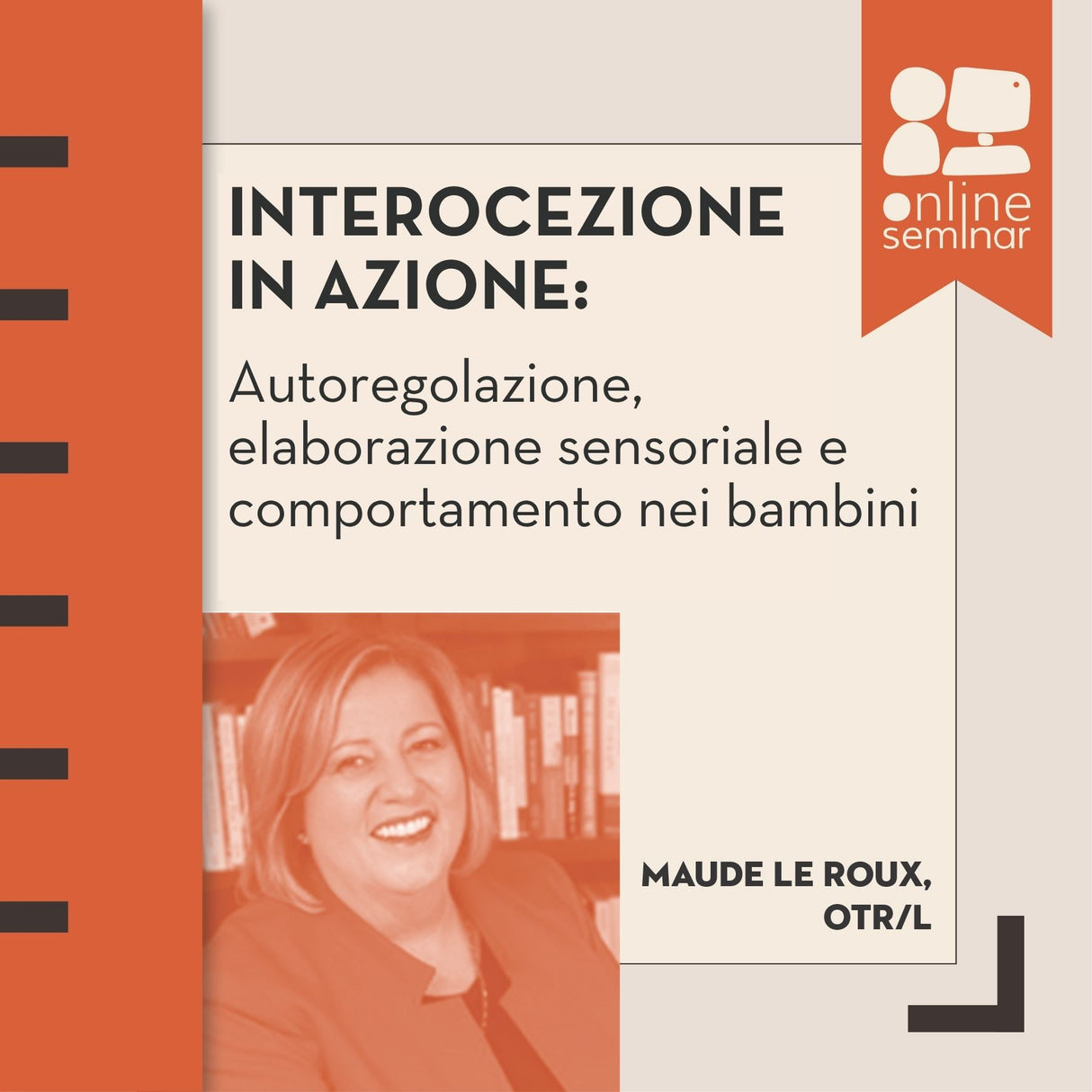 CORSO ONLINE | Interocezione in azione: autoregolazione, elaborazione sensoriale e comportamento nei bambini