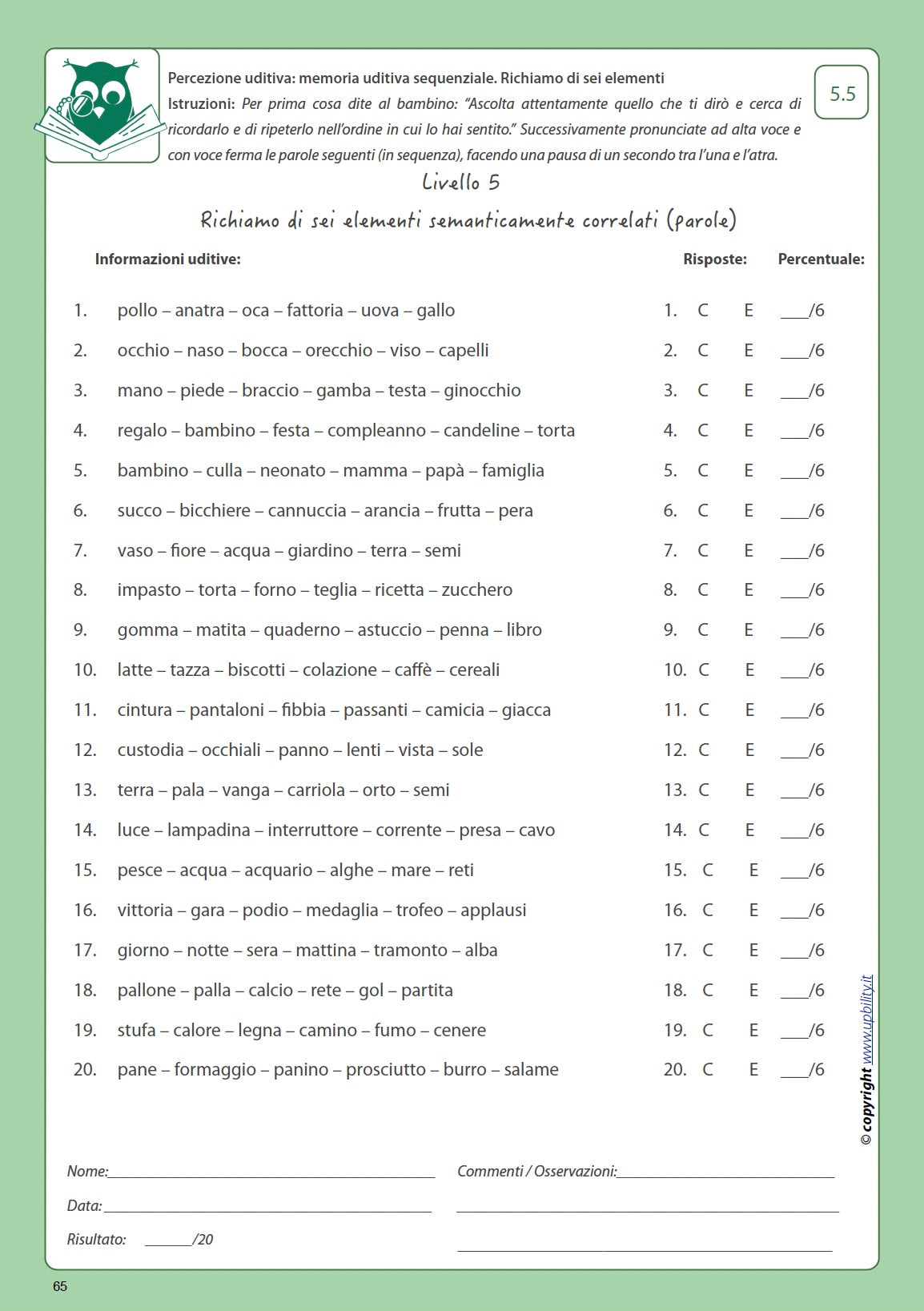 Sviluppo della percezione uditiva | MEMORIA UDITIVA SEQUENZIALE