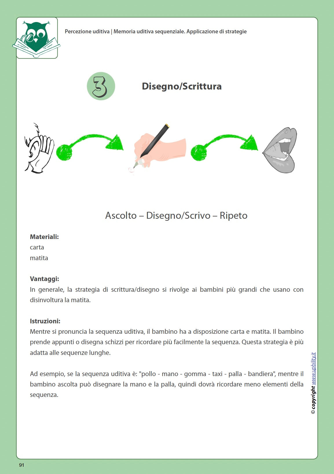 Sviluppo della percezione uditiva | MEMORIA UDITIVA SEQUENZIALE