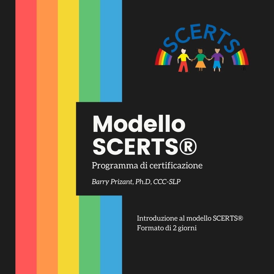 CORSO ONLINE | Introduzione al modello SCERTS® Programma di certificazione