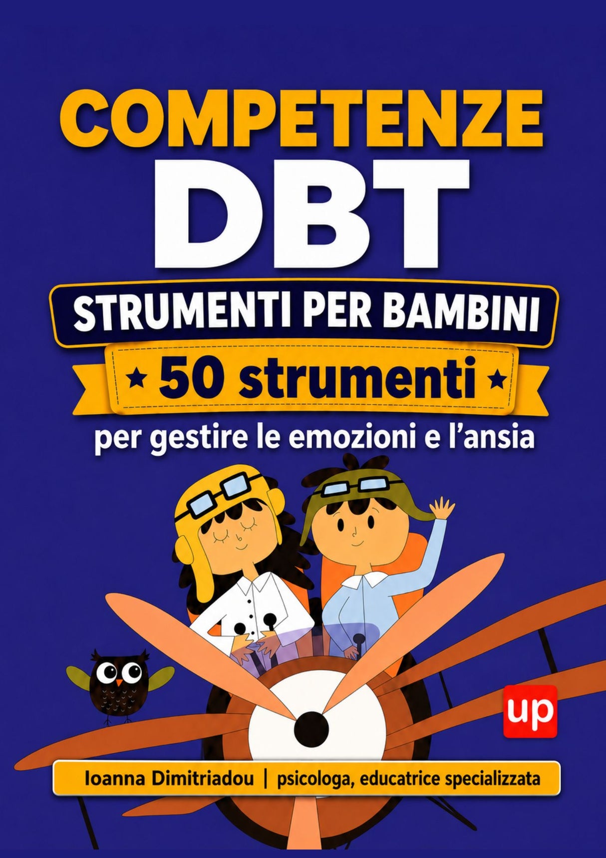 Competenze DBT per bambini | 50 strumenti per gestire le emozioni e l’ansia