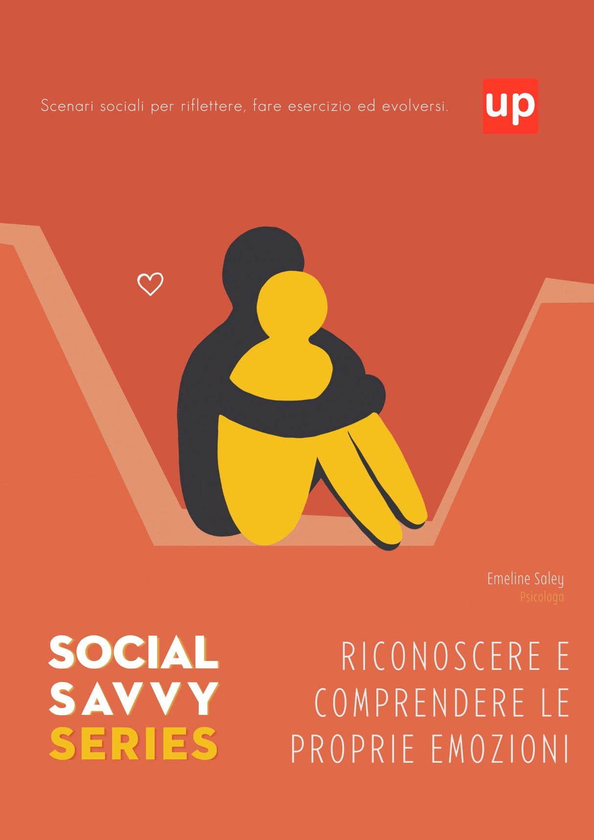 Social Savvy Series - Riconoscere e comprendere le proprie emozioni