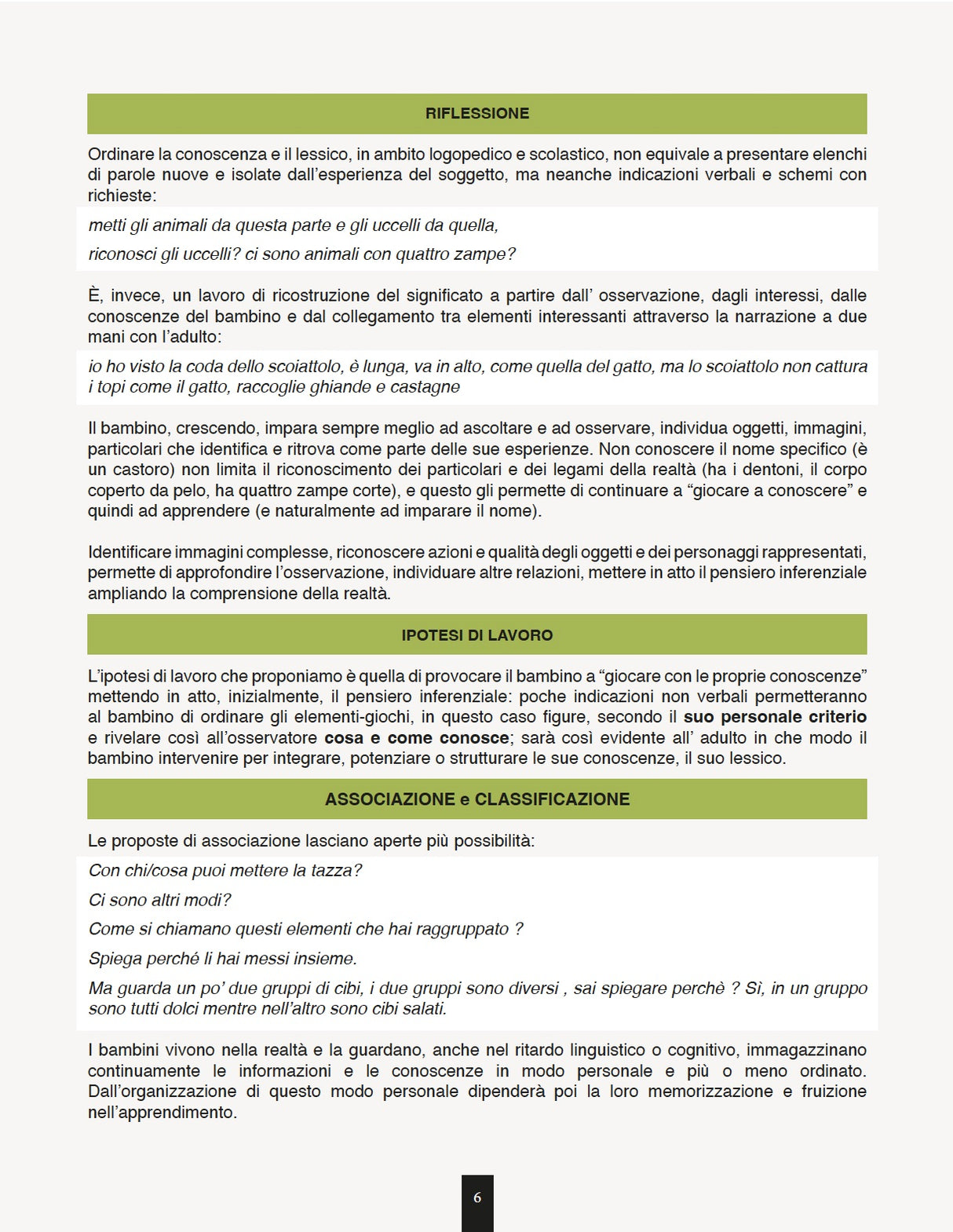 Ordinare il lessico e  le conoscenze | ASSOCIAZIONI, CLASSIFICAZIONI, ANALOGIE