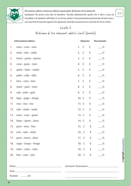 Sviluppo della percezione uditiva | MEMORIA UDITIVA SEQUENZIALE