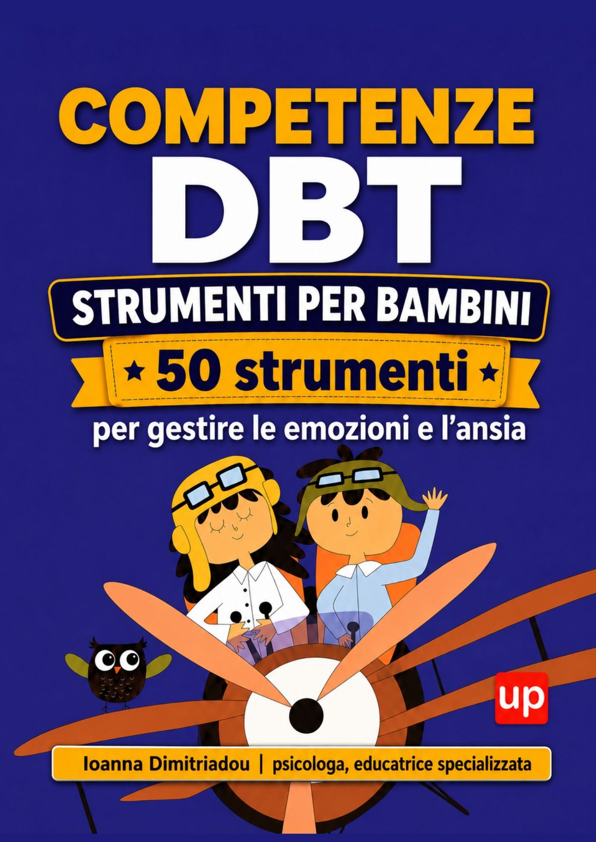Competenze DBT per bambini | 50 strumenti per gestire le emozioni e l’ansia