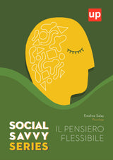 Social Savvy Series - Il pensiero flessibile