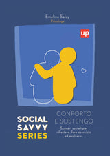 Social Savvy Series - Conforto e Sostengo