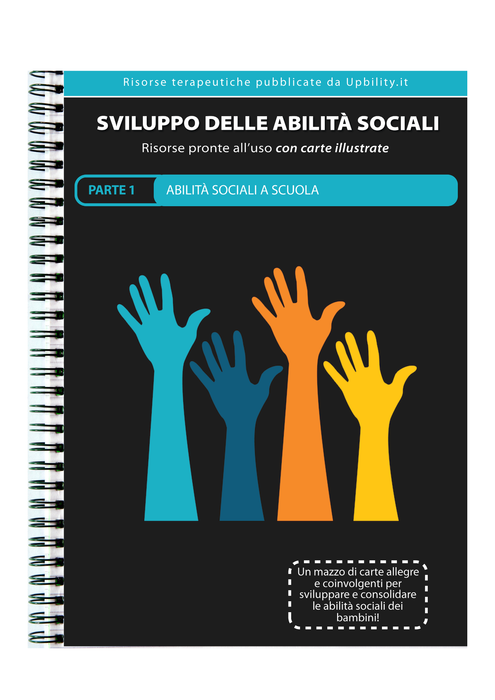 Sviluppo delle abilità sociali | PARTE 1 - A Scuola